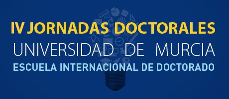 Iv Jornadas Doctorales De La Universidad De Murcia